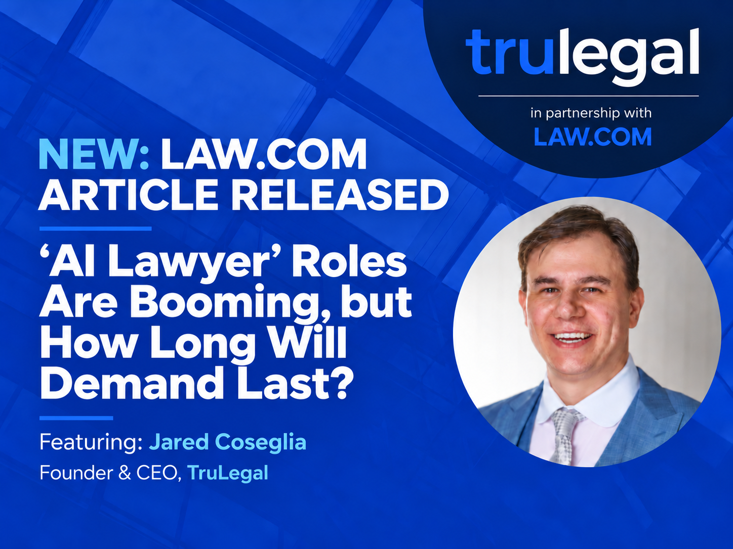 'AI Lawyer' Roles Are Booming, but How Long Will Demand Last?