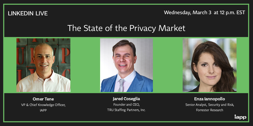State of the Privacy Market with TRU and IAPP