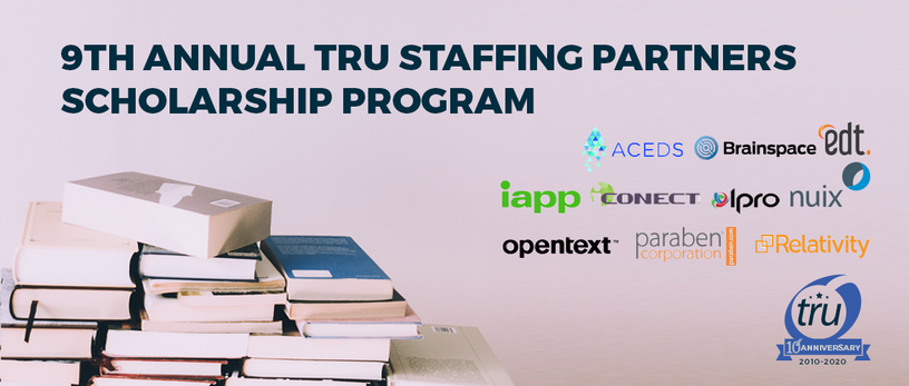 TRU Staffing Partners 2020 Cybersecurity, e-Discovery, and Privacy Scholarship Program Winners