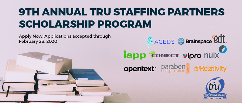 TRU Staffing Partners 2020 Cybersecurity, e-Discovery, and Privacy Scholarship Program Now Accepting Applications