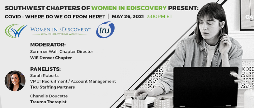 TRU Staffing Partners Announces Webinar with Women in eDiscovery